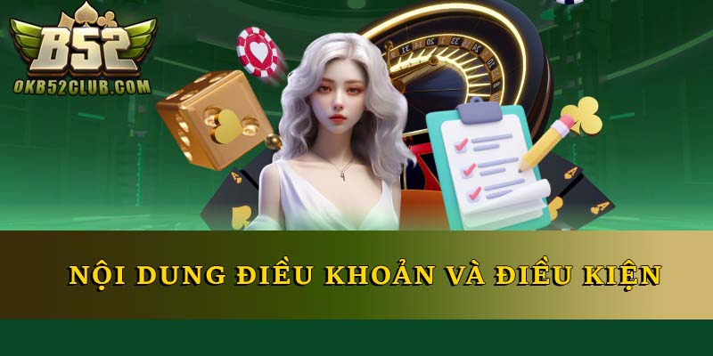 Nội dung Điều khoản và điều kiện